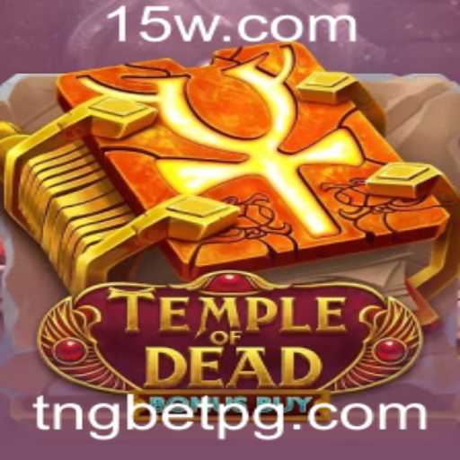 Explorando o Fascinante Mundo de TempleofDeadBonusBuy no Tngbet